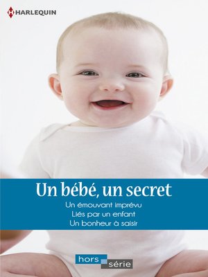 cover image of Un bébé, un secret